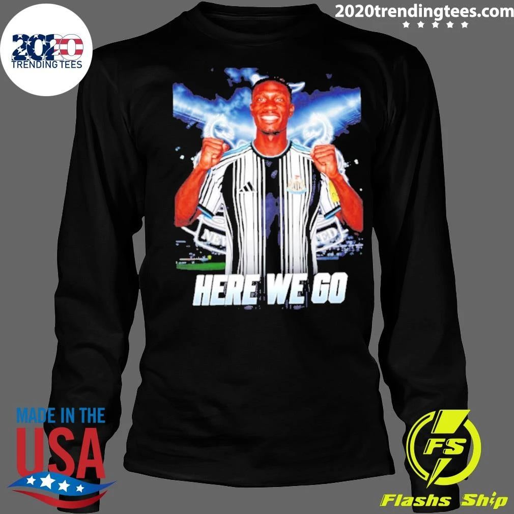 Aladji Bamba To Newcastle Here We Go Shirt