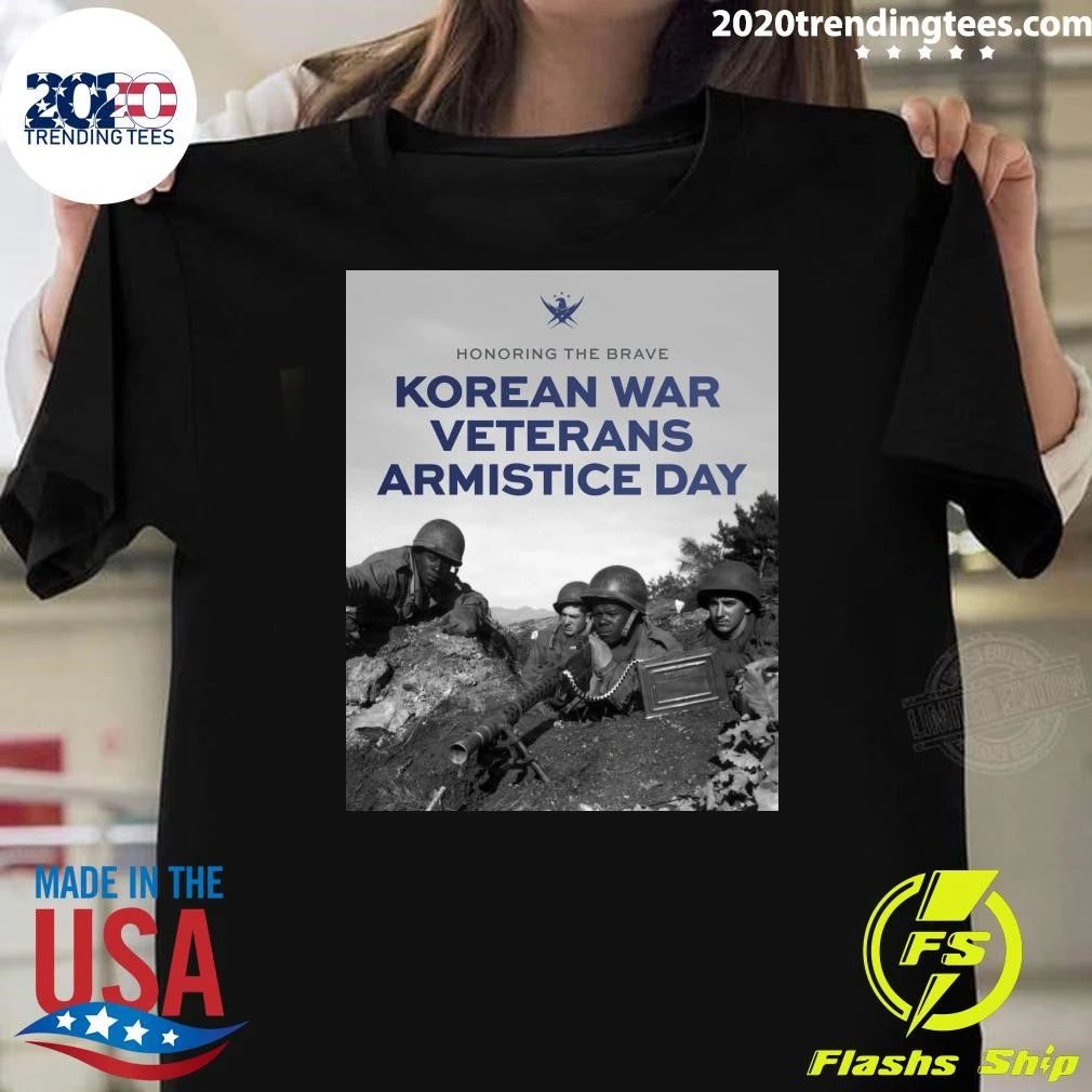 Honoring The Brave Korean War Veterans Armistice Day Shirt