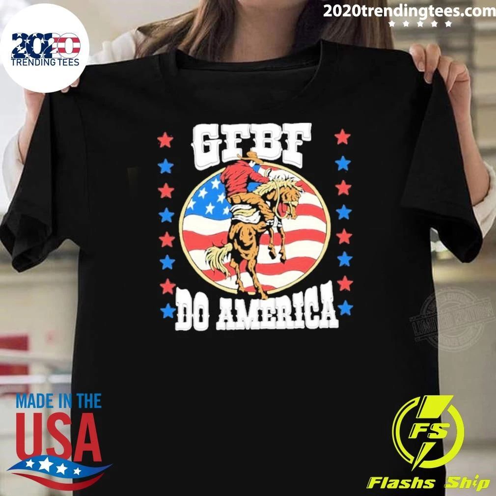 Gfbf Do America Cowboy Usa Flag Shirt
