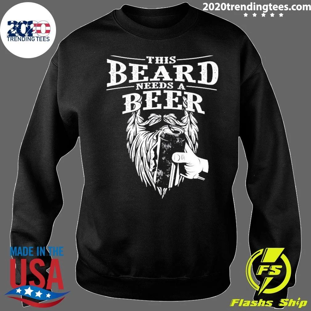 Men’s Greatest Beard This Beard Needs A Beer Shirt