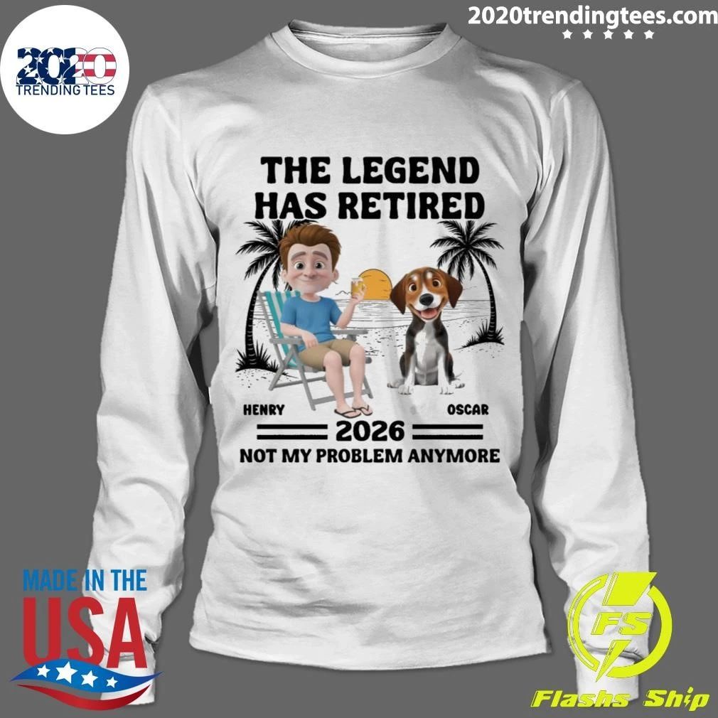 The Legend Has Retired Henry Oscar 2026 Not My Problem Anymore Shirt