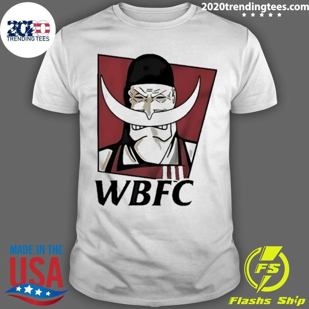 Wbfc Whitebeard Fried Chicken Shirt
